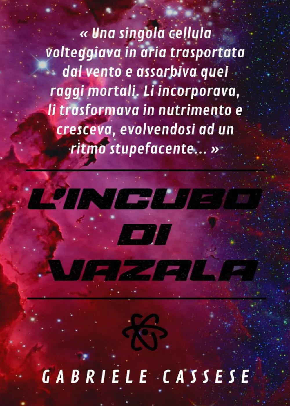 L’incubo di Vazala di Gabriele Cassese, 2021, Youcanprint