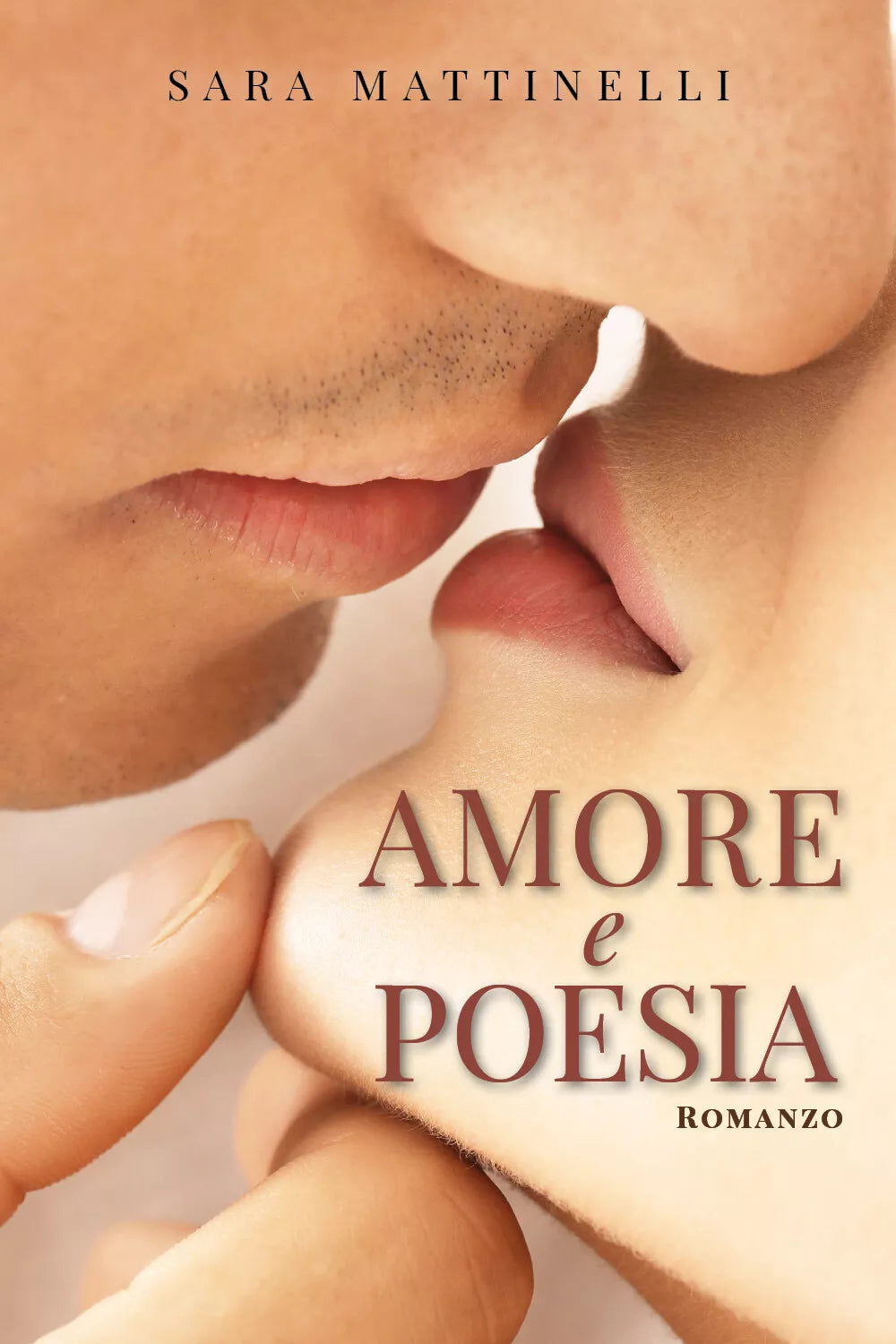 Amore e Poesia di Sara Mattinelli 2021 Youcanprint