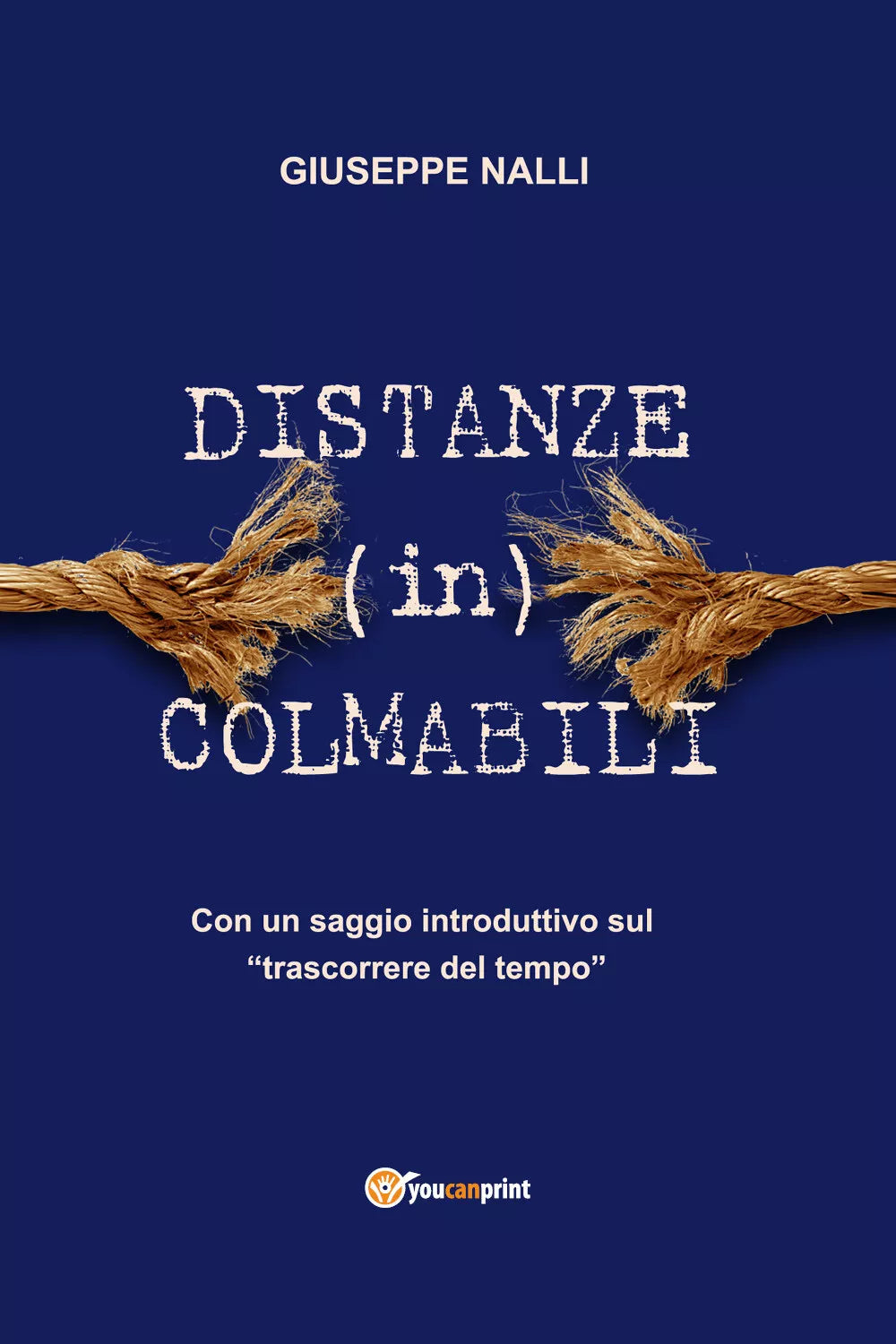 Distanze in colmabili di Giuseppe Nalli, 2019, Youcanprint