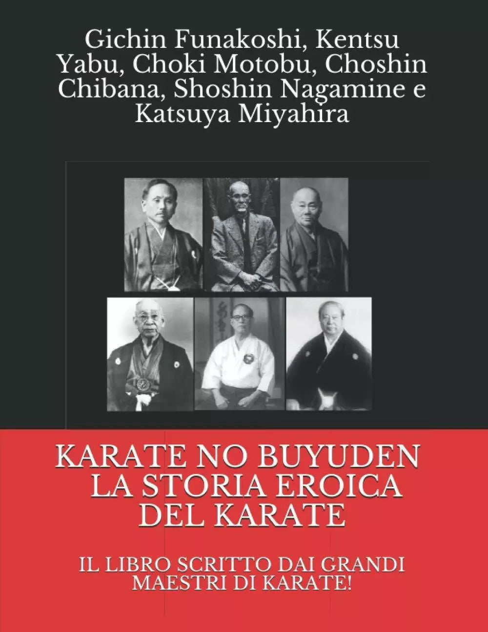 KARATE NO BUYUDEN LA STORIA EROICA DEL KARATE