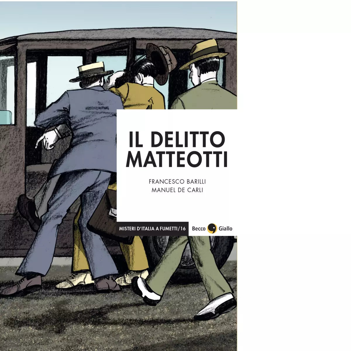 Il delitto Matteotti Nuova ediz di Francesco Barilli