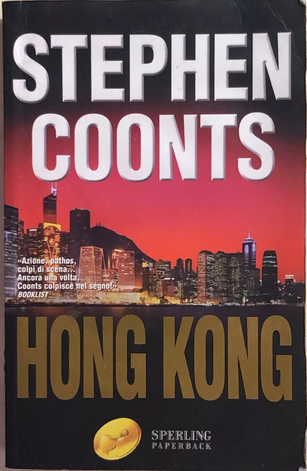 Hong Kong di Stephen Coonts, 2004, Sperling Kupfer