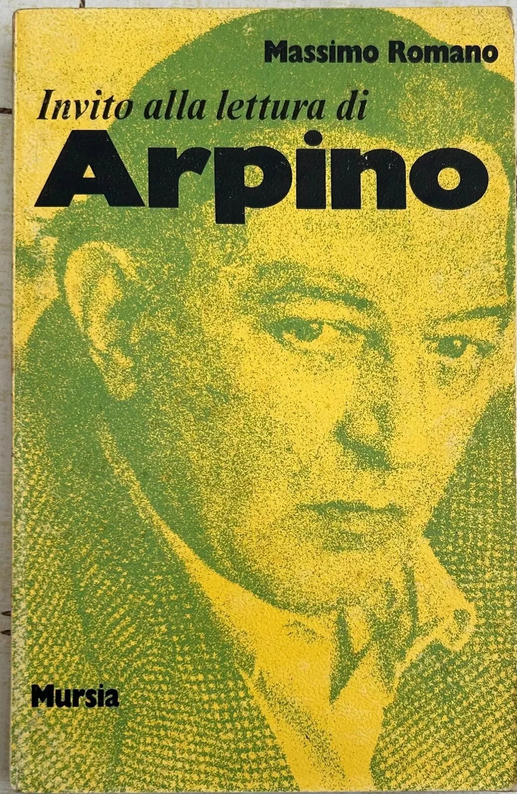 Invito alla lettura di Arpino di Massimo Romano
