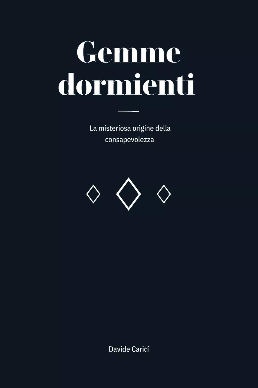 Gemme dormienti di Davide Caridi, 2020, Youcanprint