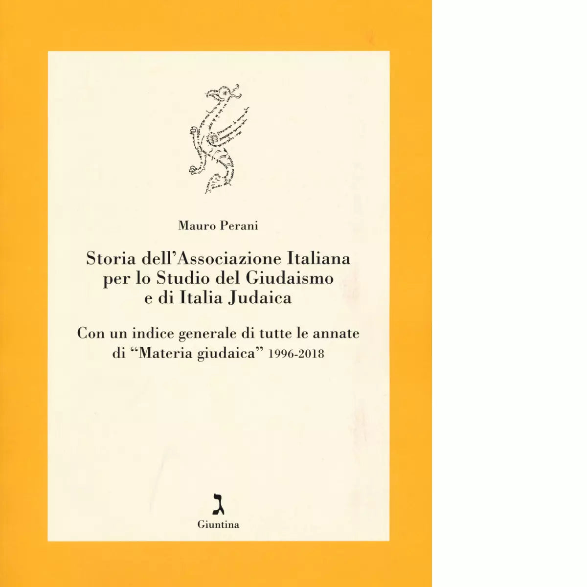 Storia dell Associazione italiana per lo studio del giudaismo e di Italia judaic
