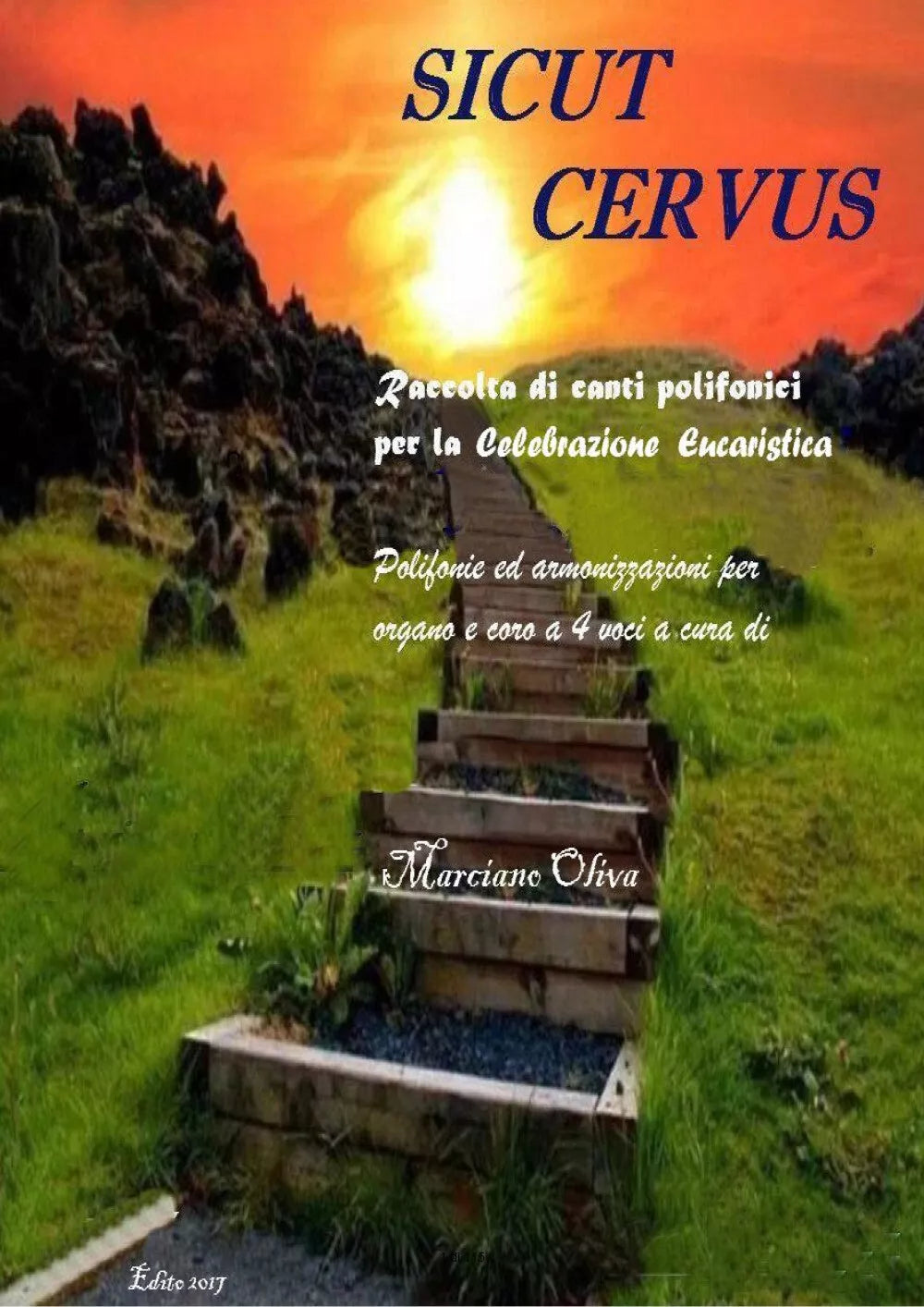 Sicut cervus. Raccolta di canti polifonici per la celebrazione eucaristica. Poli