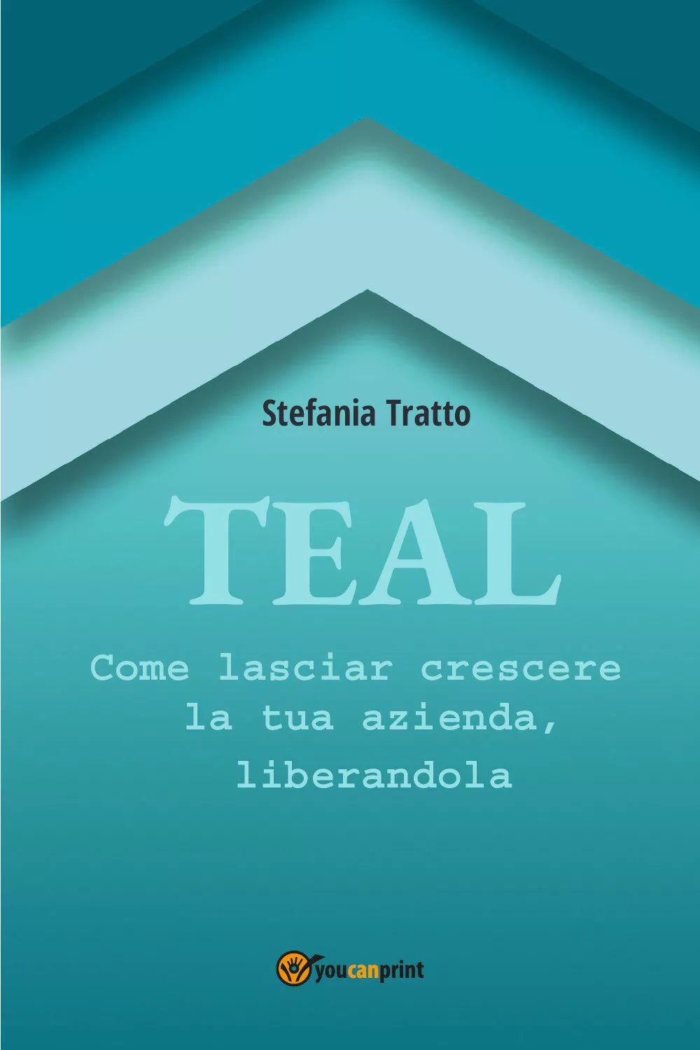 Teal di Stefania Tratto, 2021, Youcanprint