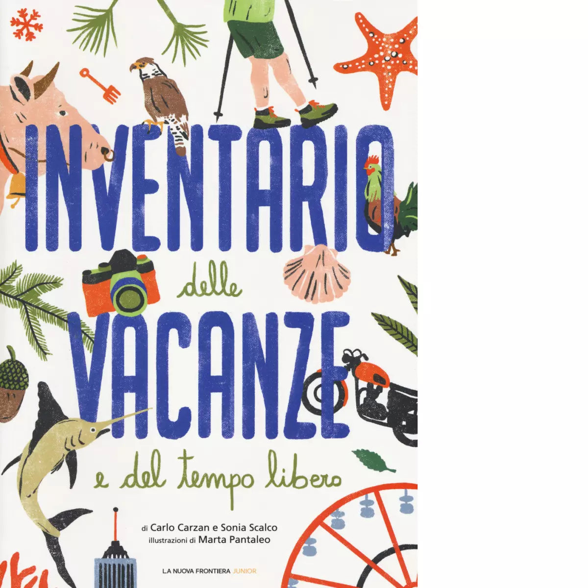 Inventario delle vacanze e del tempo libero di Carlo Carzan
