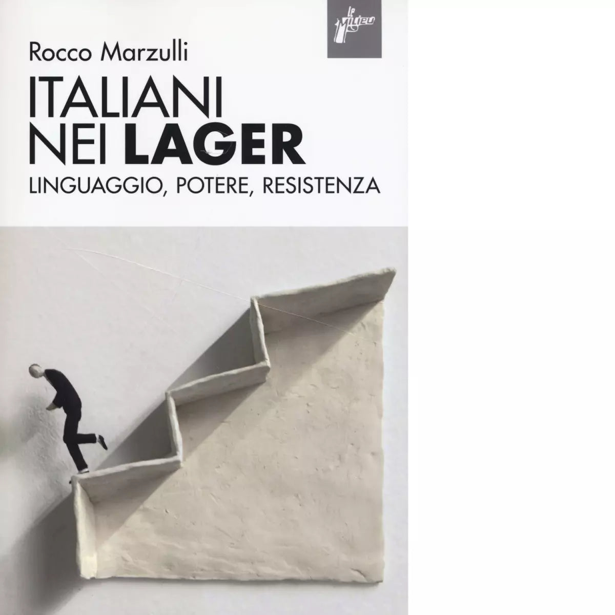 Italiani nei lager Linguaggio