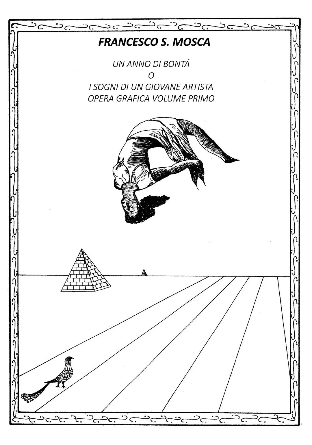 Un anno di bonta o i sogni di un giovane artista. Opera grafica Volume primo