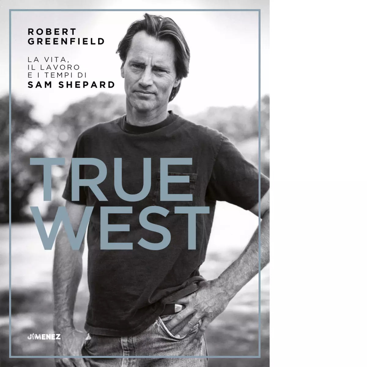 True West La vita