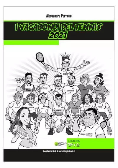 I Vagabondi del Tennis 2021 di Alessandro Perrone