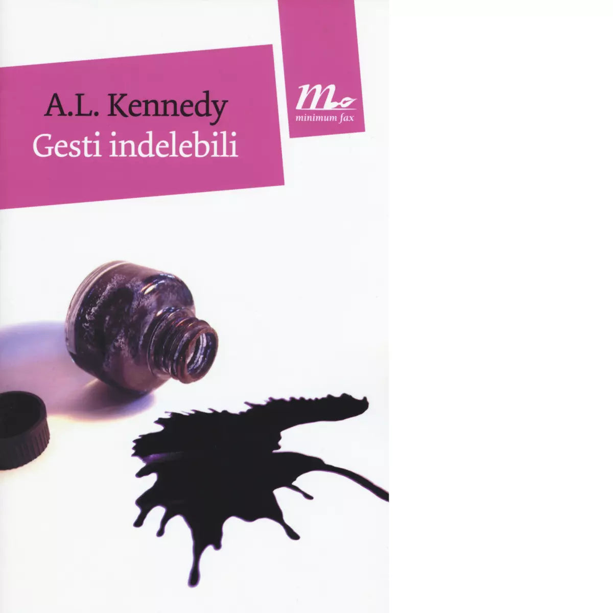 Gesti indelebili di A L Kennedy