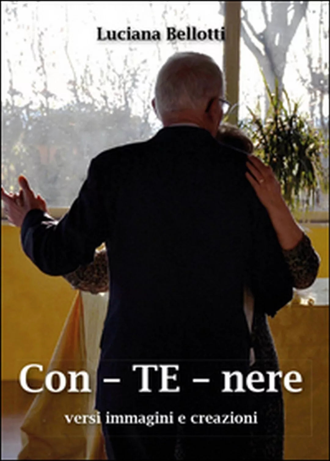 Con te nere di Luciana Bellotti, 2015, Youcanprint