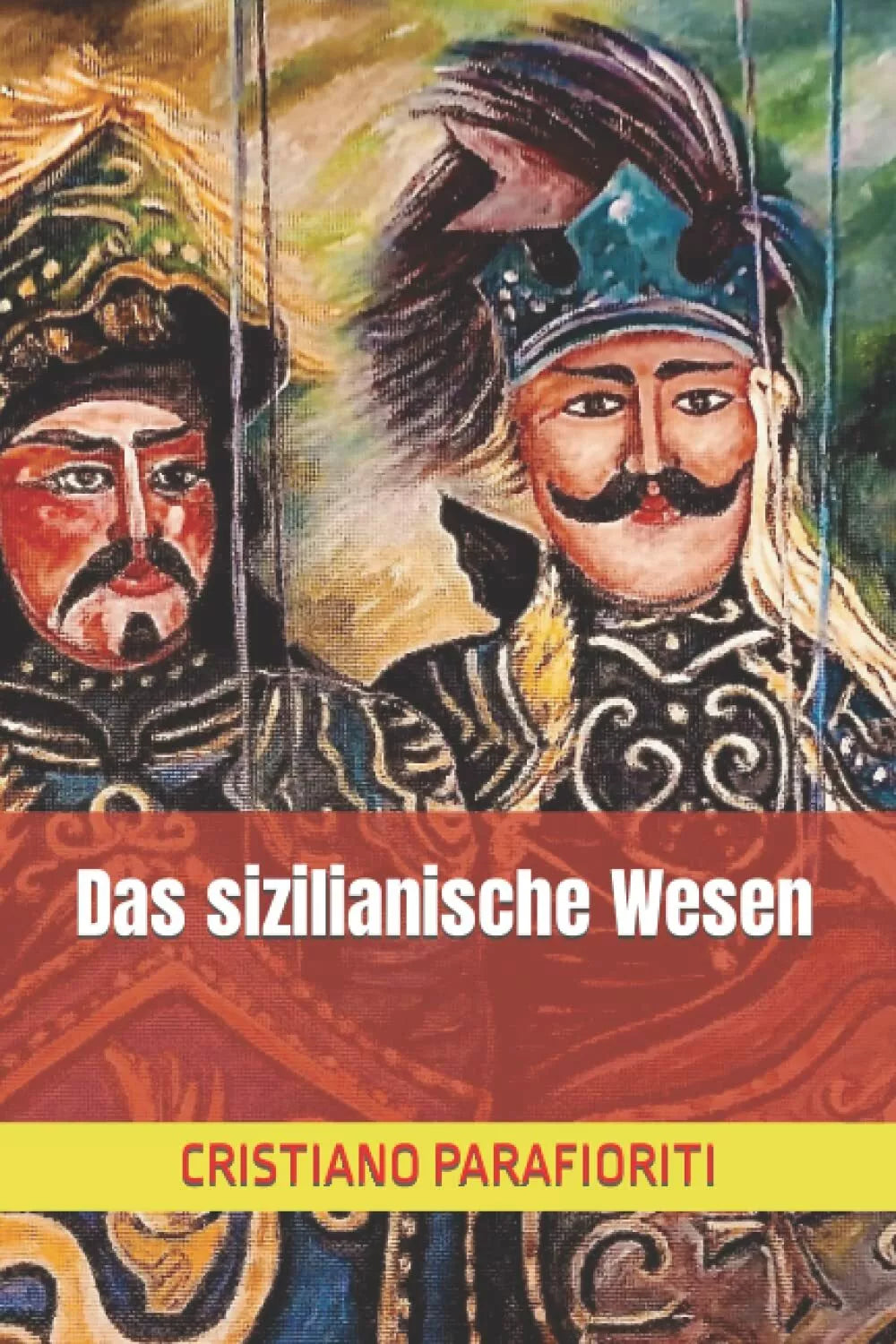 Das sizilianische Wesen di Cristiano Parafioriti