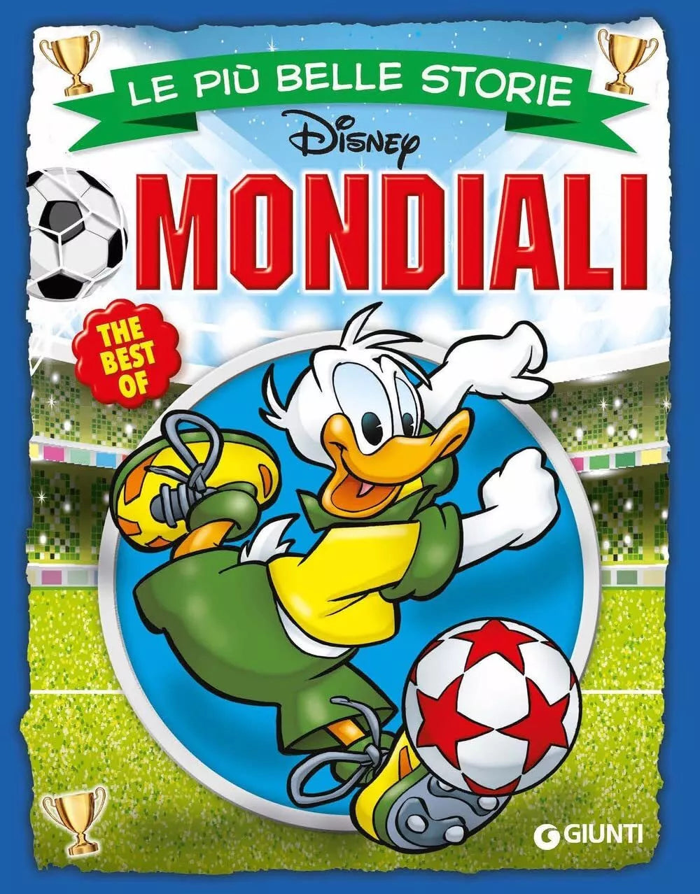 Le pi belle storie Mondiali