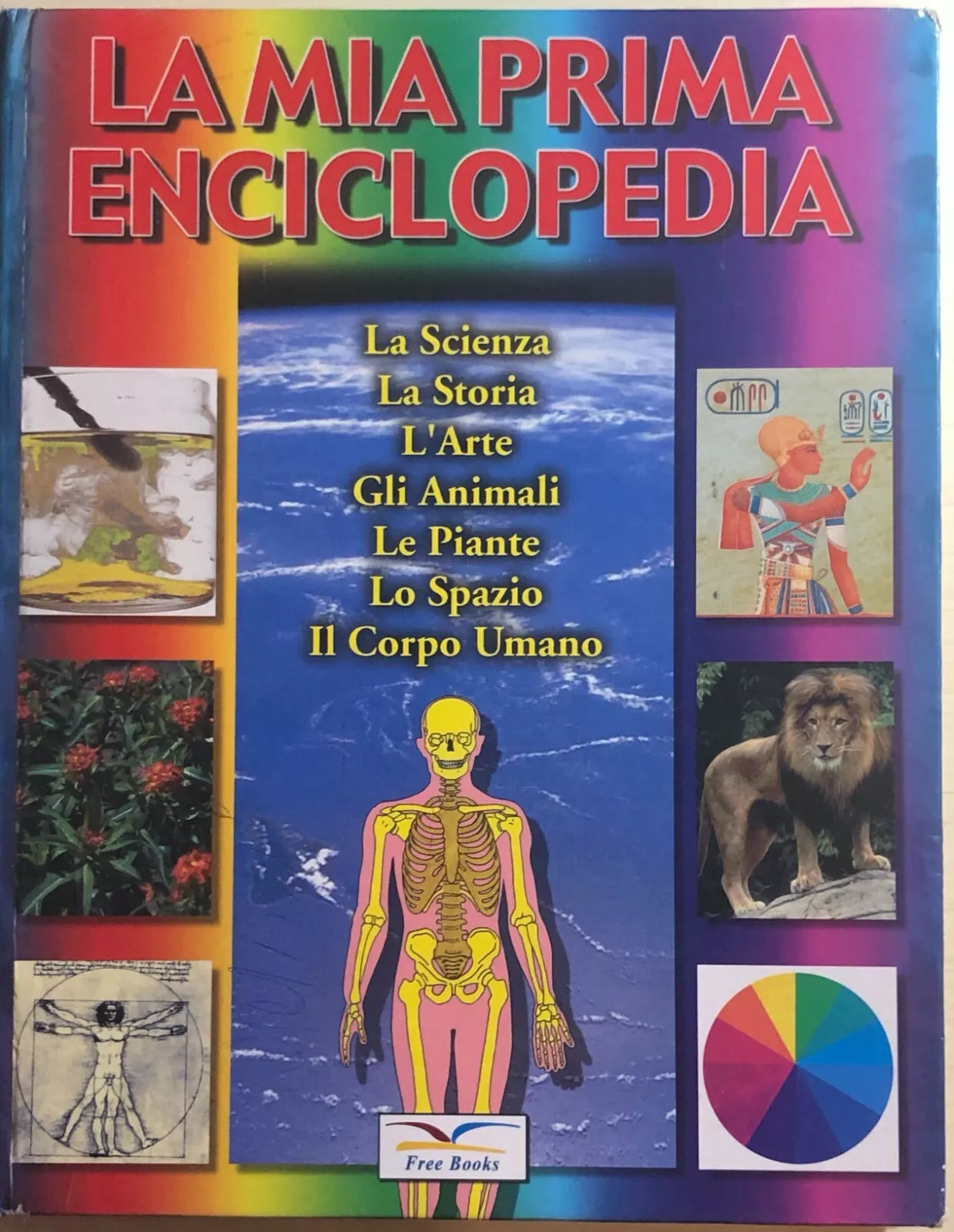 La mia prima enciclopedia di Aa.vv., 2004, Free Books