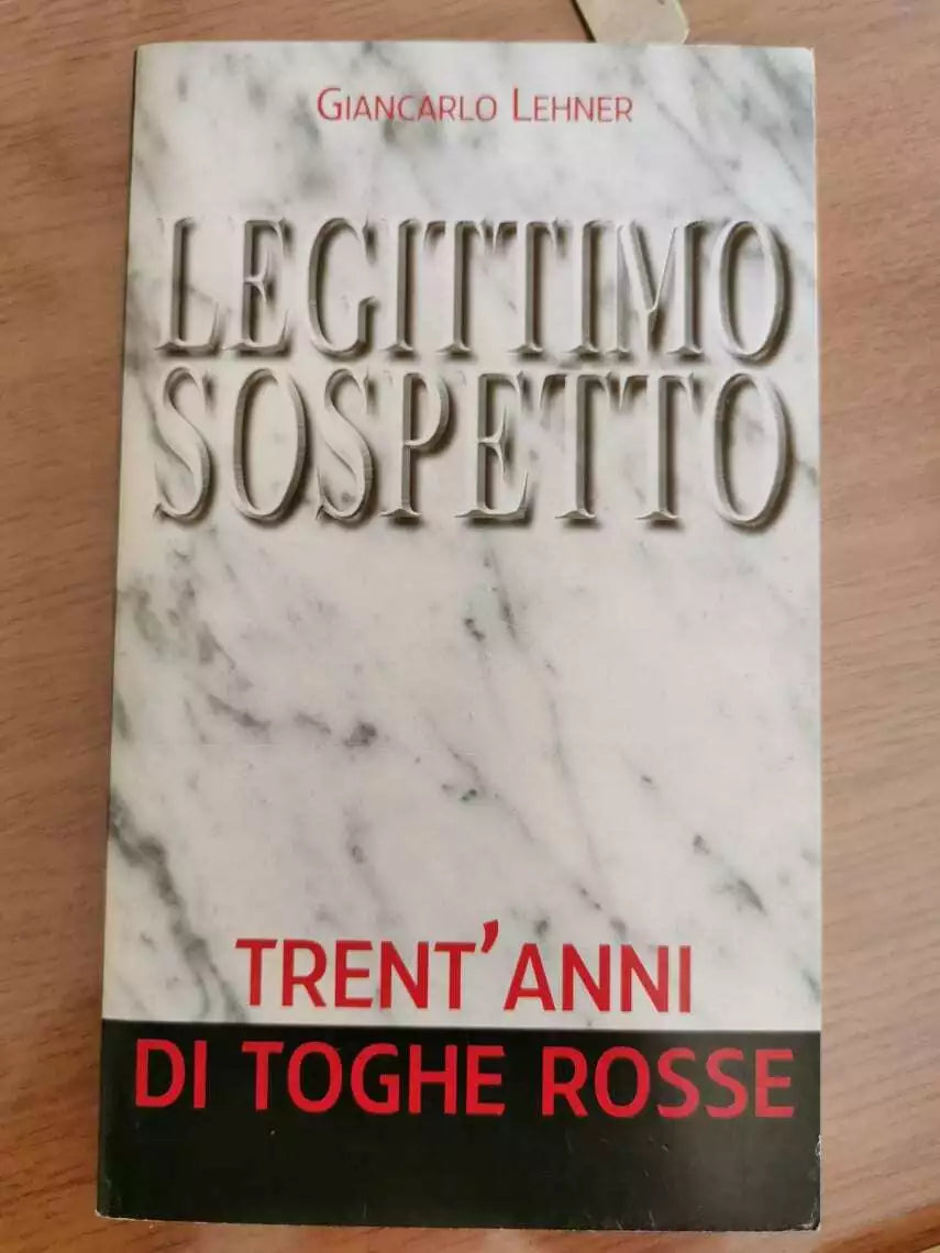 Legittimo sospetto - G. Lehner - Panorama - 1997 - AR