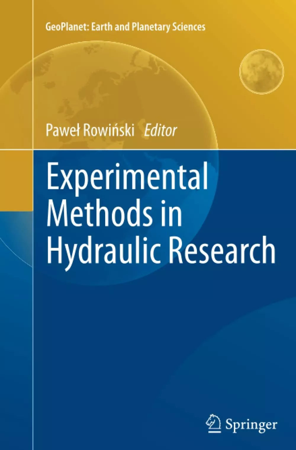 Experimental Methods in Hydraulic Research