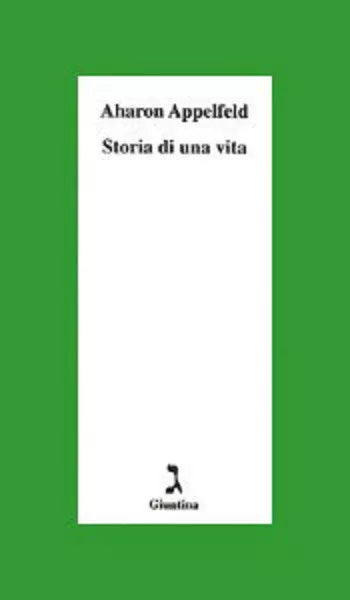 Storia di una vita di Aharon Appelfeld