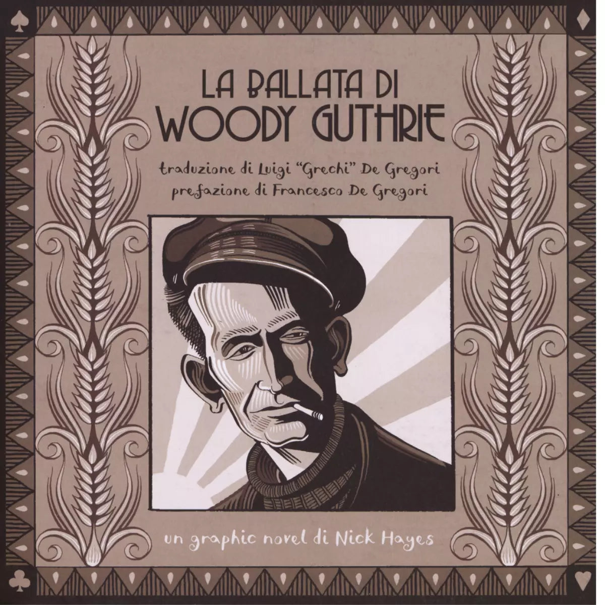La ballata di Woody Guthrie di Nick Hayes