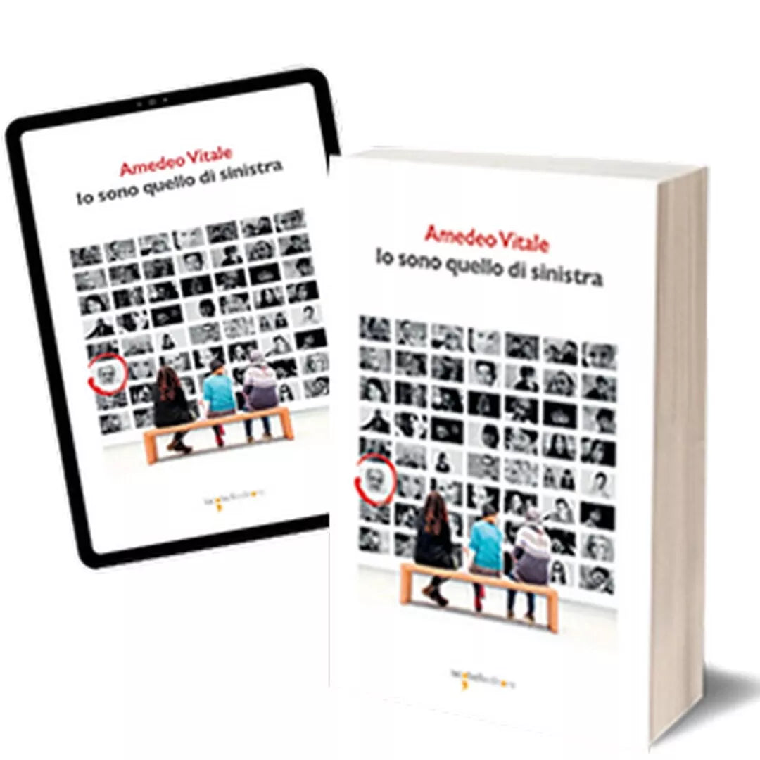 Io sono quello di sinistra di Amedeo Vitale, 2020, Iacobelli Editore