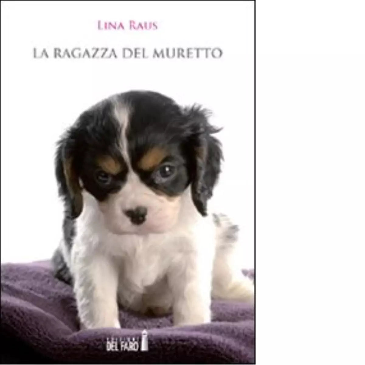 La ragazza del muretto di Raus Lina