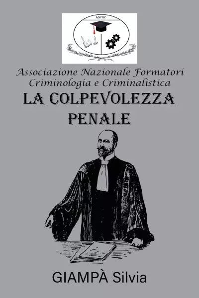 La colpevolezza penale di Silvia Giamp