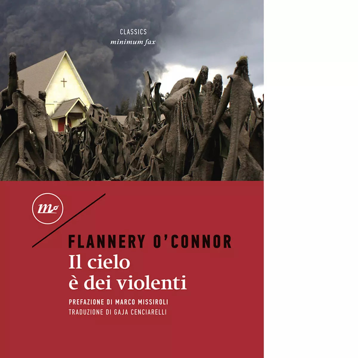Il cielo dei violenti di Flannery O Connor