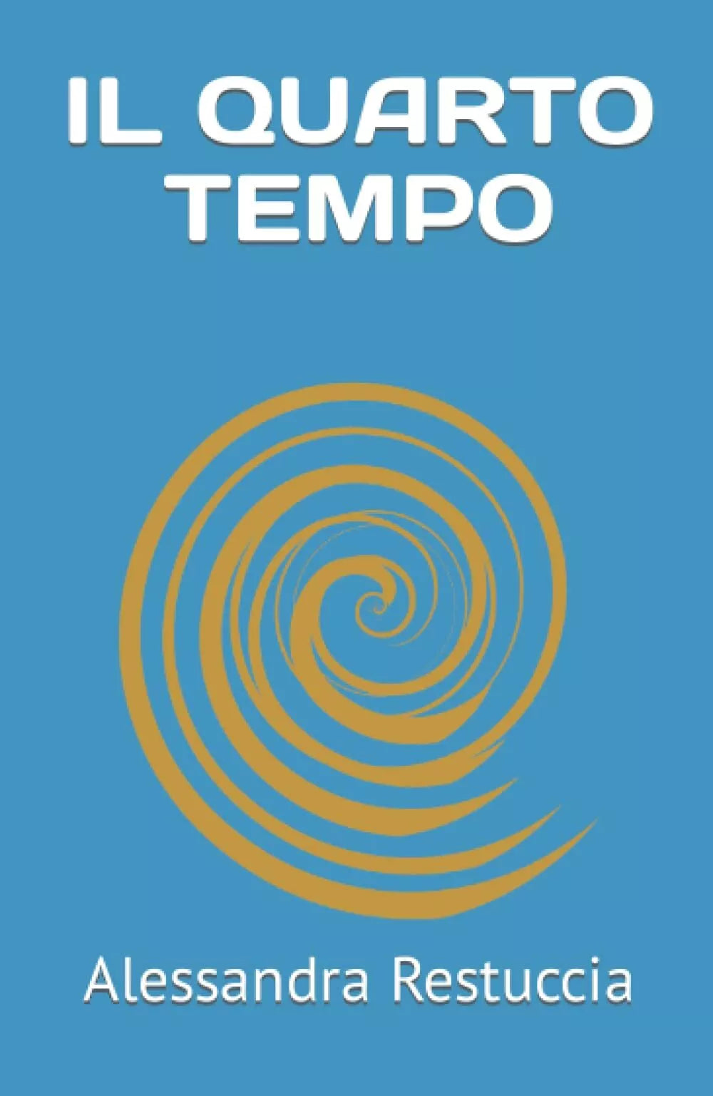 Il quarto tempo di Alessandra Restuccia
