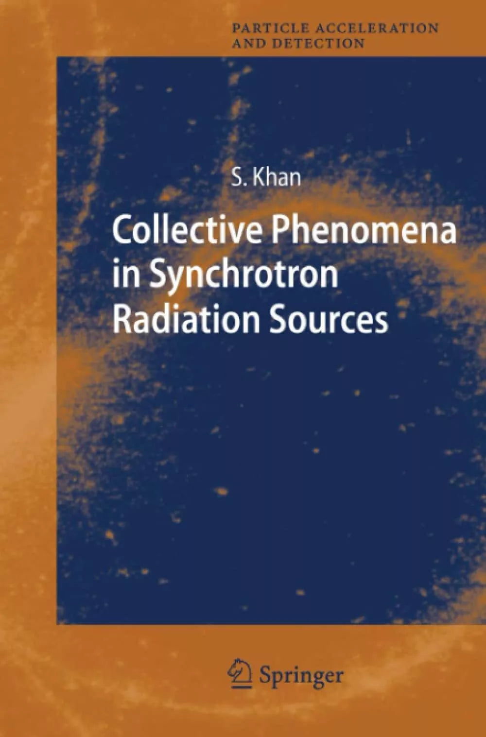 Collective Phenomena in Synchrotron Radiation Sources