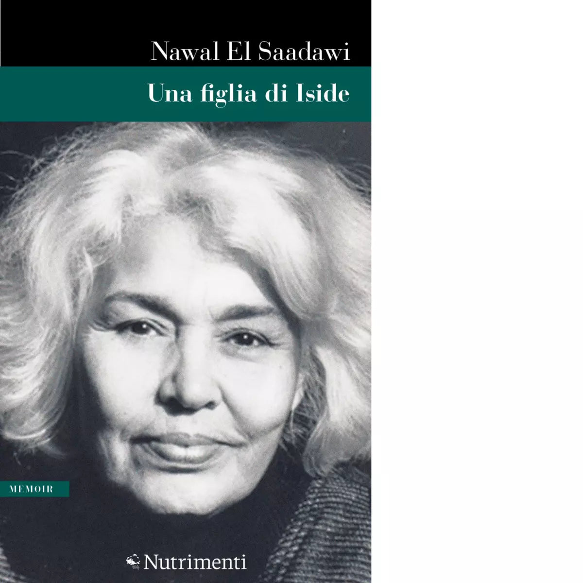 Una figlia di Iside di Nawal El Saadawi