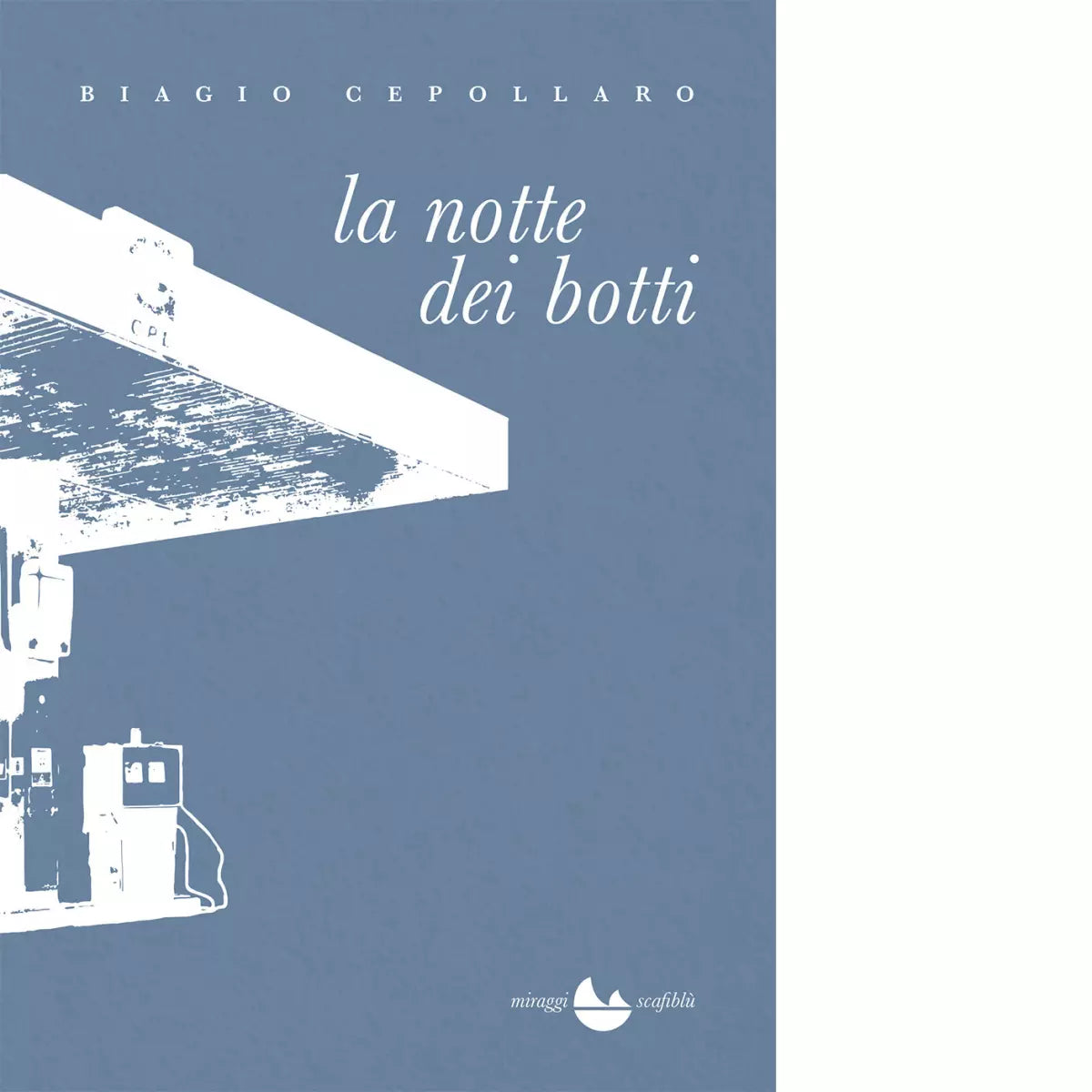 La notte dei botti Nuova ediz di Biagio Cepollaro