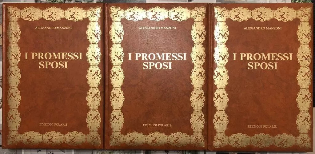 I Promessi Sposi e Storia della Colonna Infame Voll I