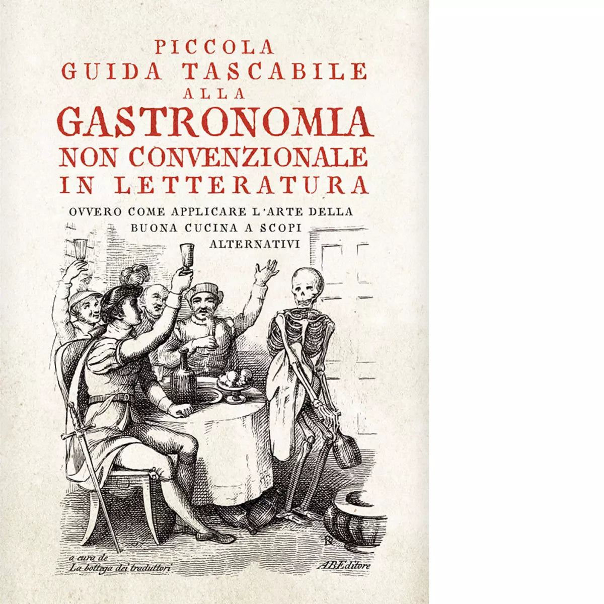 Piccola guida tascabile alla gastronomia non convenzionale in letteratura