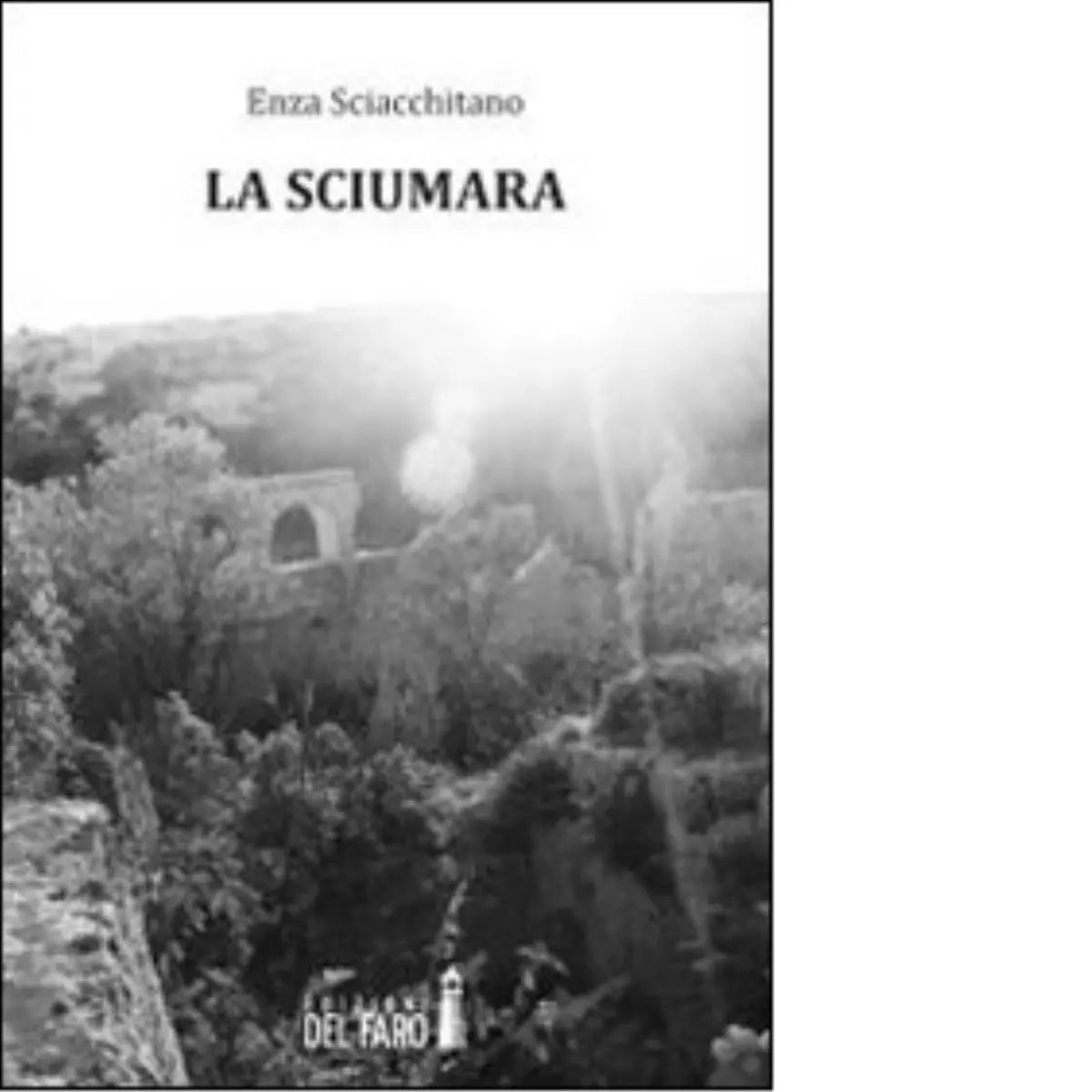 La sciumara di Sciacchitano Enza