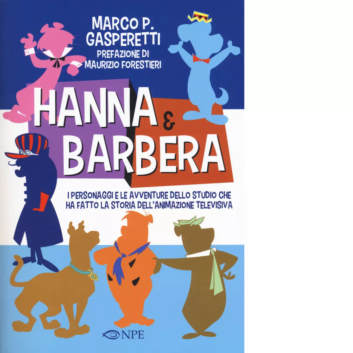 Hanna Barbera di Marco Gasperetti