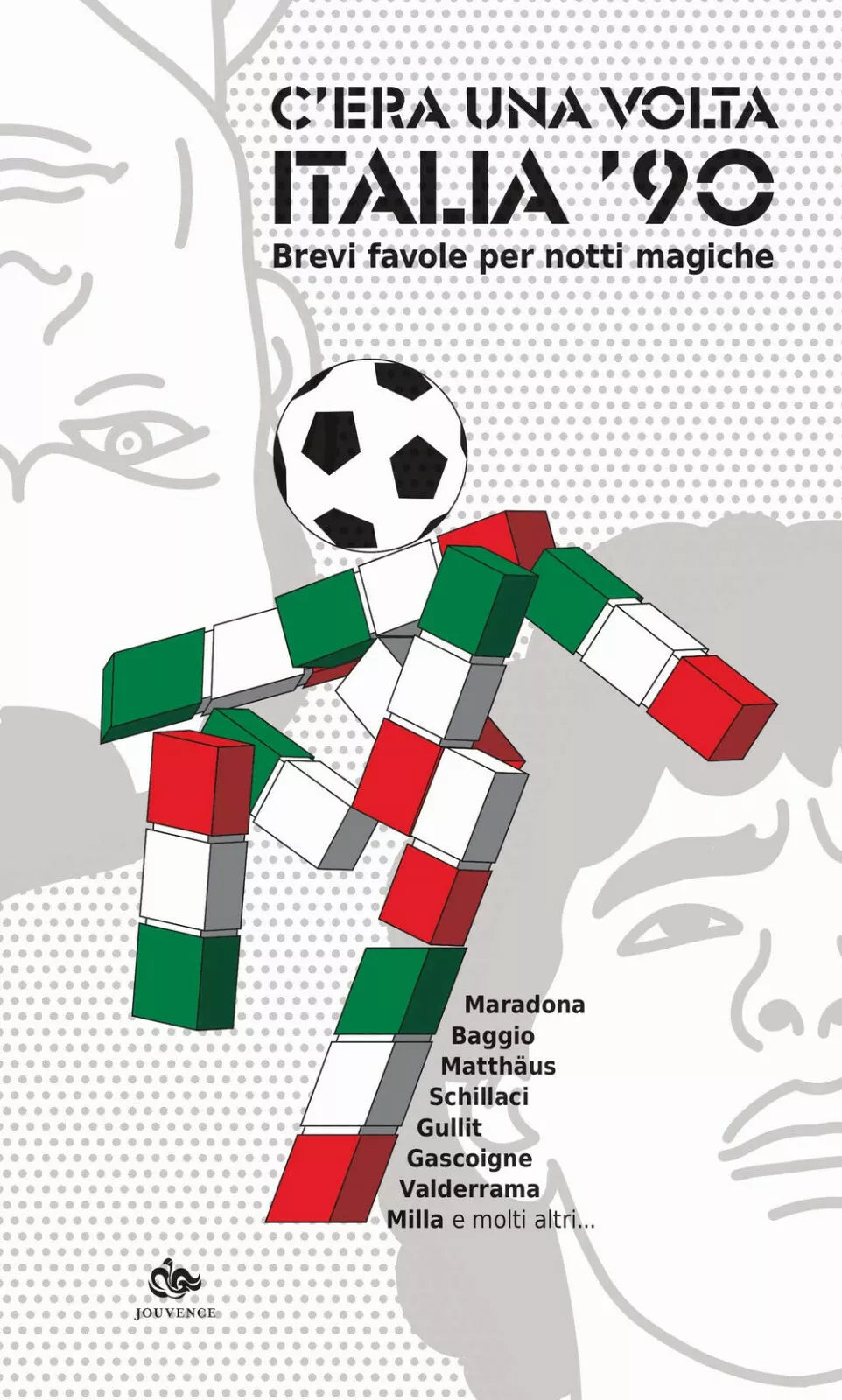 C era una volta Italia 90