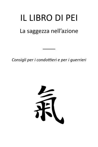 Il libro di Pei La saggezza nell azione