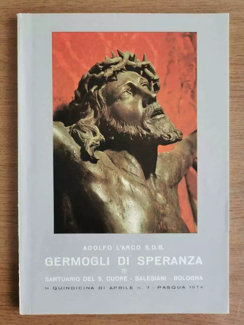 Germogli di speranza - A. L Arco S.D.B. - 1974 - AR