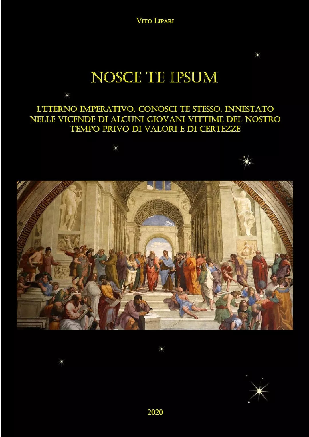 Nosce te ipsum di Vito Lipari, 2020, Youcanprint