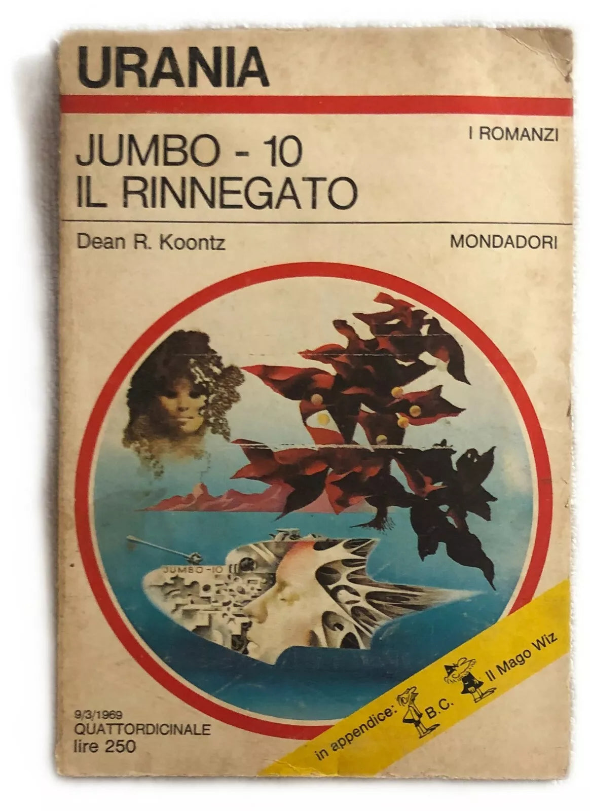 Jumbo - 10: Il rinnegato di Dean R. Koontz, 1969, Mondadori