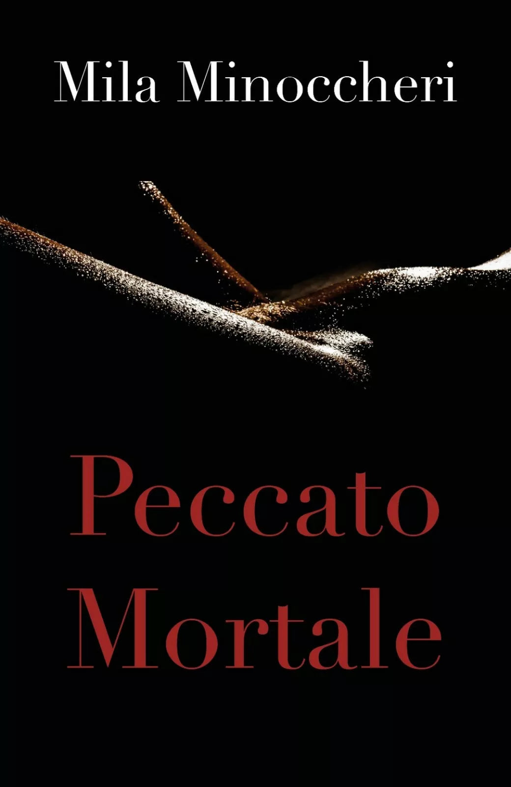 Peccato Mortale di Mila Minoccheri, 2018, Youcanprint