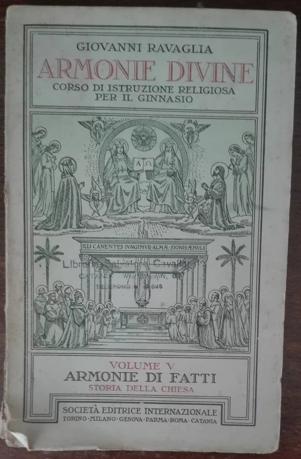 Armonie Divine - Giovanni Ravaglia - Societa editrice internazionale,1932 - A