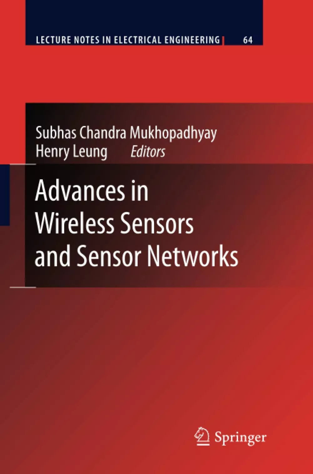 Advances in Wireless Sensors and Sensor Networks