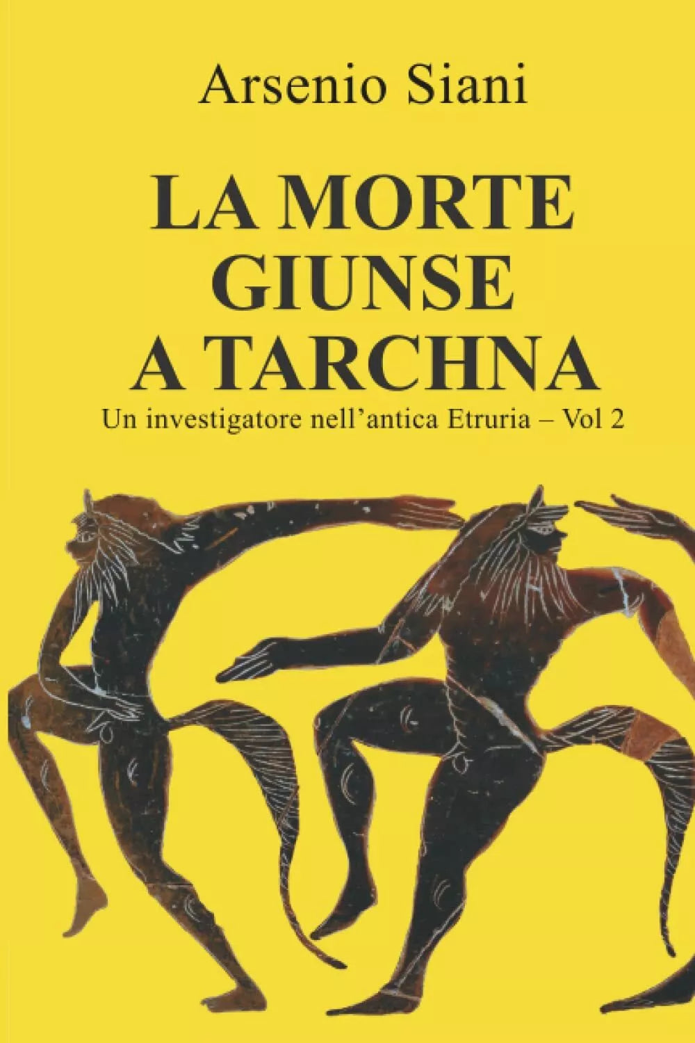 La morte giunse a Tarchna