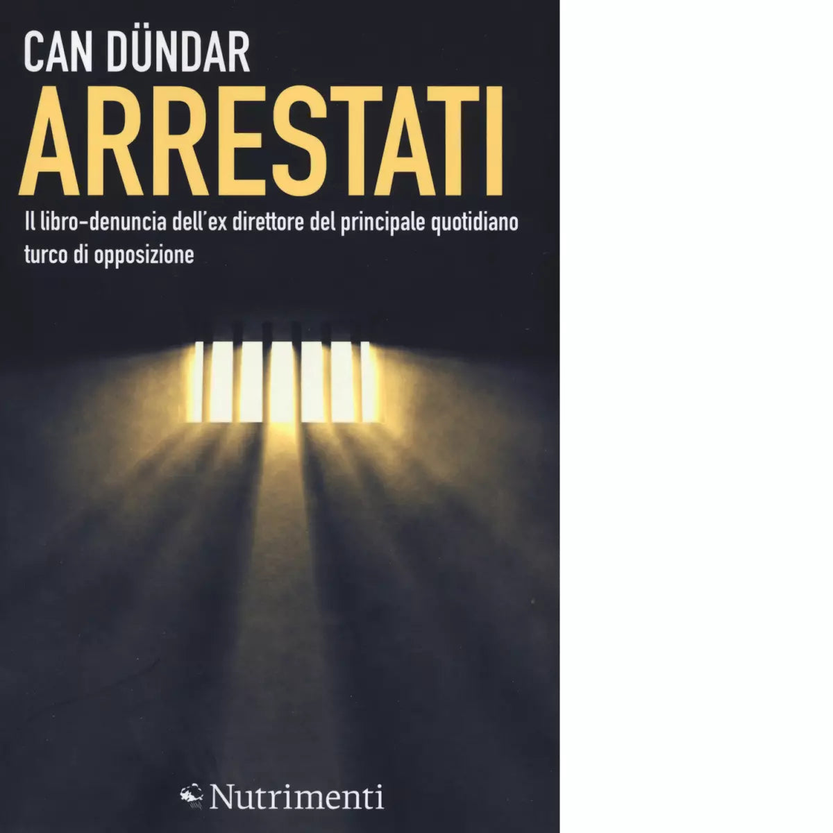 Arrestati di Can D ndar