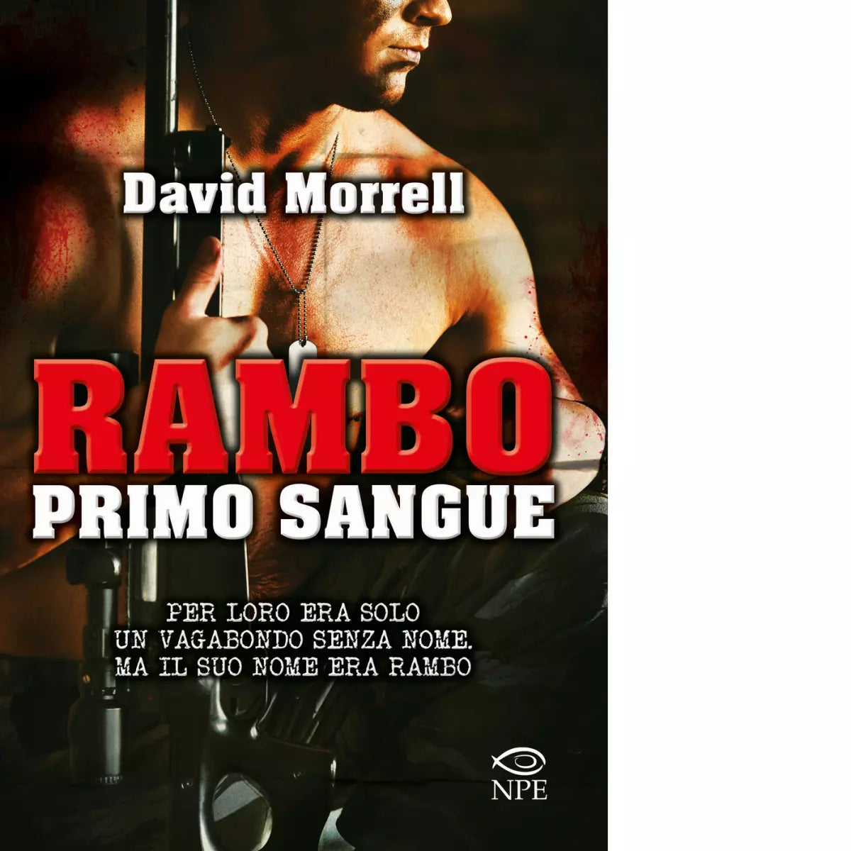 Rambo Primo sangue di David Morrell