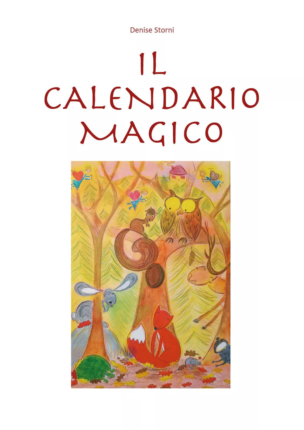 Il calendario magico - Denise Storni, 2019, Youcanprint