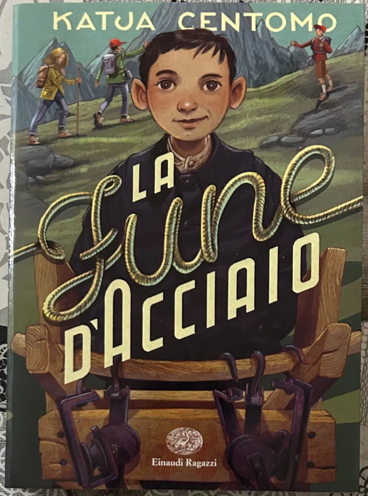 La fune d acciaio di Katja Centomo